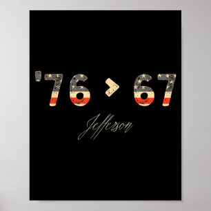 76 > 67 Jefferson Six Seven Meme för Gen Alpha Poster