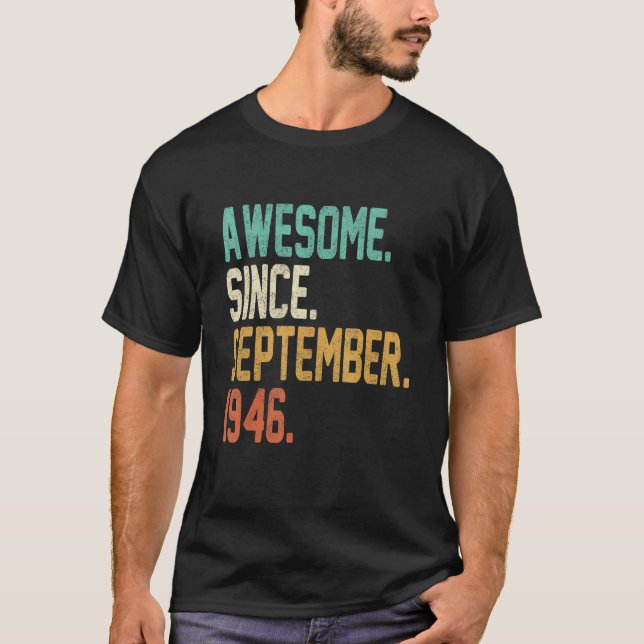 76 år gammal Fantastisk sedan september 1946 76th  T Shirt (Framsida)