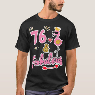 76 år och fantastisk 76 år gammal Gift 76:e födels T Shirt