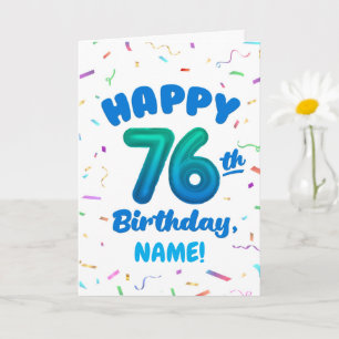 76-årsdag, Ballongnummer, Anpassningsbart Namn Kort