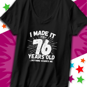 76-årsjubileum, 76-årsjubileum t shirt