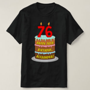76:e födelsedagen - Roligt Cake & Candles, med ege T Shirt