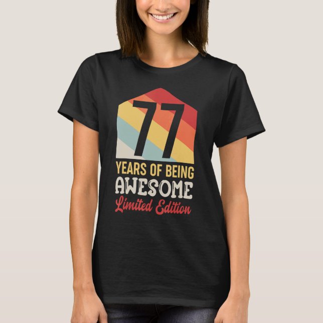 77 års ålder vid 77 års ålder vid Fantastisk T Shirt (Framsida)