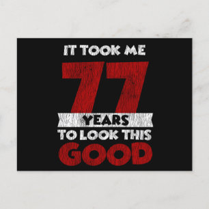 77 Års Födelsedag Tog Mig Ser Bra Ut 77-årsdag Vykort