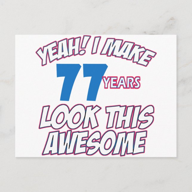 77 ÅRS GAMLA BIRTHDAY-FORMGIVNINGAR VYKORT (Framsida)