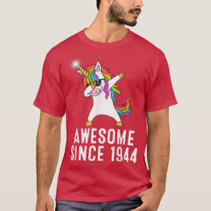 77:e årsdagen, Unicorn-dab, Fantastisk sedan 1944 T Shirt