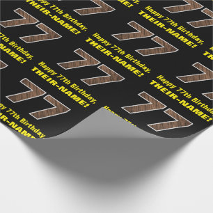 77:e födelsedagen: Namn & Faux Wood Grain Mönster Presentpapper