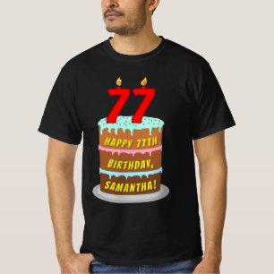 77:e födelsedagen - Roligt Cake & Candles, med ege T Shirt