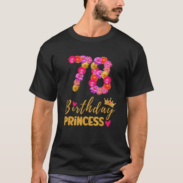 78-åriga födelsedag prinsessan fyller sin 78:e B T Shirt (Framsida)