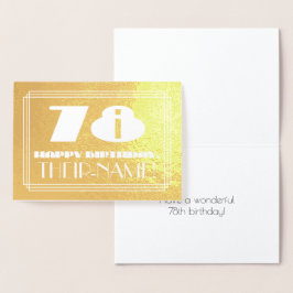 78:e födelsedagen: Namn + Art Deco Inspired (78) Folierat Kort