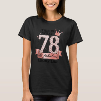 78 & Fabulous I Ro och White Party Group Candid T Shirt