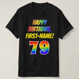 79:e födelsedagen — Fet, Roligt, Rainbow 79, eg T Shirt