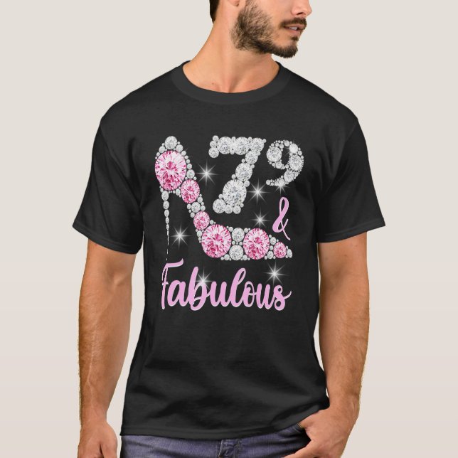 79:e födelsedagen för kvinnor 79:e och Fabulösa hä T Shirt (Framsida)
