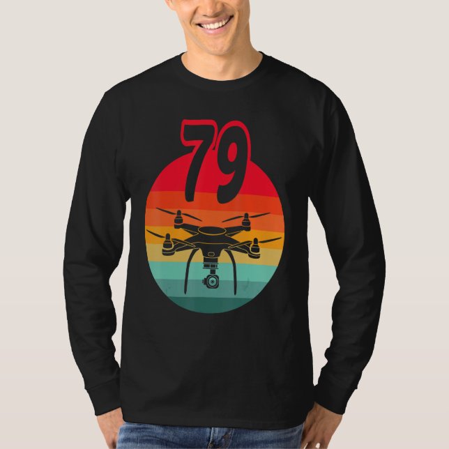 79:e födelsedagen: I Retro Remote Control Drones w T Shirt (Framsida)
