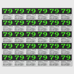 79:e födelsedagen - Nerdy/Geeky Stil "79" och Namn Presentpapper