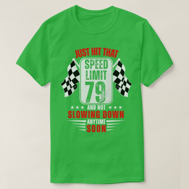 79:e födelsedagshastighetsgränsen Underteckna 79 å T Shirt (Design framsida)