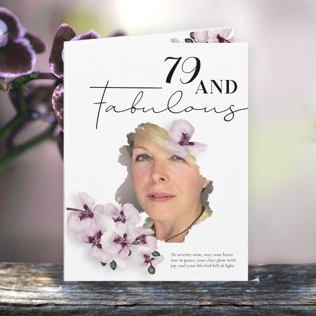 79 & Fabulous Orchid Photo Birthday Greeting Card Kort (Skapare uppladdad)