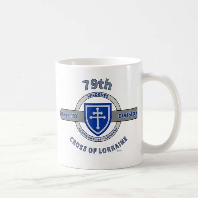 79TH INFANTERIUPPDELNING "KOR AV LORRAINE " KAFFEMUGG (Höger)