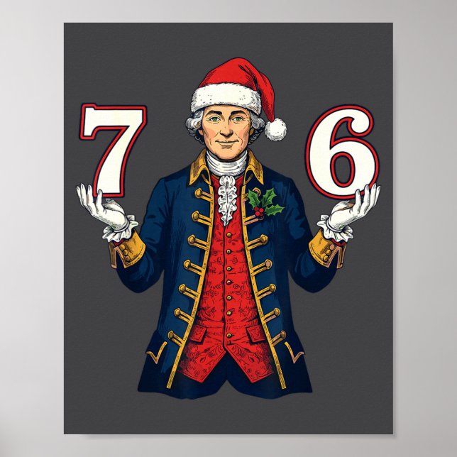 7-6 6-7 Funny George Washington Santa 67 Meme Chri Poster (Framsidan)