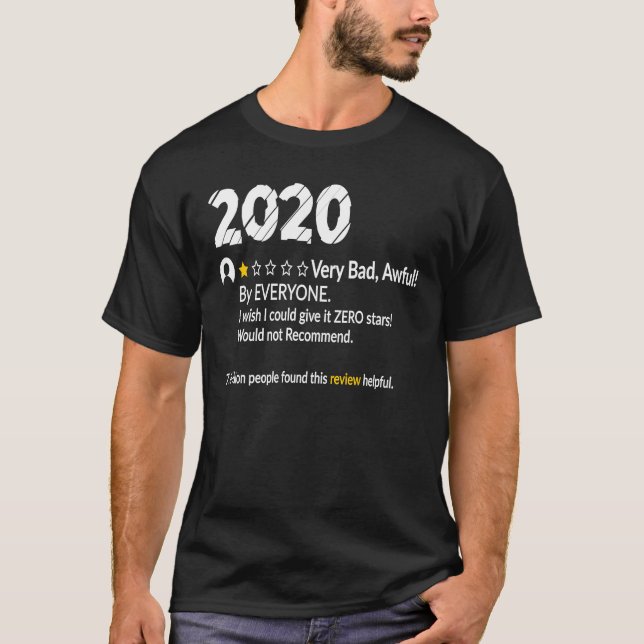 7 8 miljarder omprövningar 2020 Mycket dåliga vore T Shirt (Framsida)