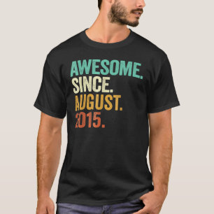 7 år gammal Fantastisk sedan augusti 2015 7:e Birt T Shirt