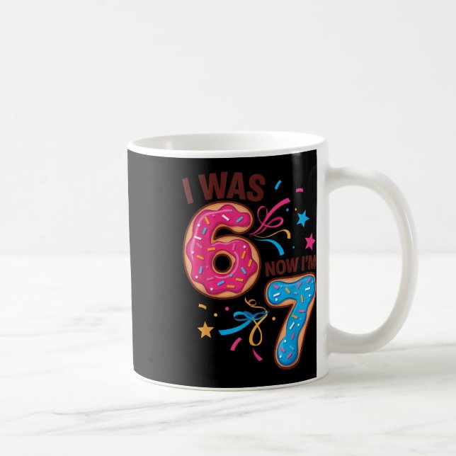 7 Års Födelsedag Var 6 Nu Är Jag 7 67 Män Kvinnor  Kaffemugg (Höger)