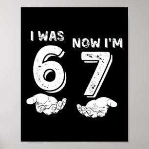 7 Års Födelsedags T-Shirt Var 6 Nu Är Jag 7 67 Rol Poster