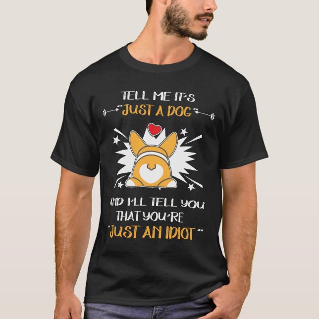 7 Bara en idiot T Shirt (Framsida)