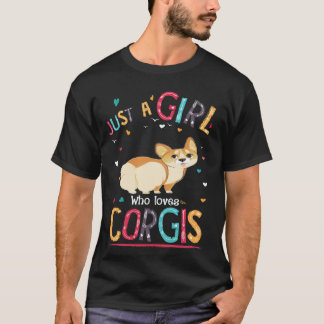 7 Bara en tjej som älskar Corgi T Shirt