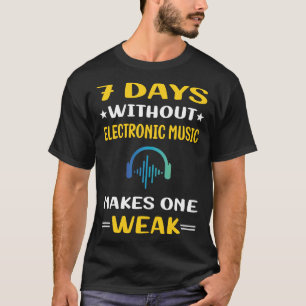 7 dagar utan elektronisk musik t shirt