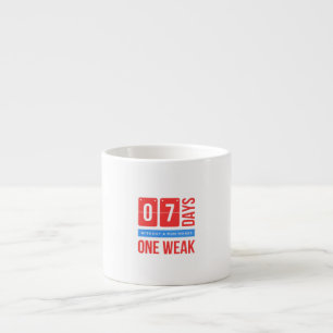 7 dagar utan en pun gör en svag espressomugg