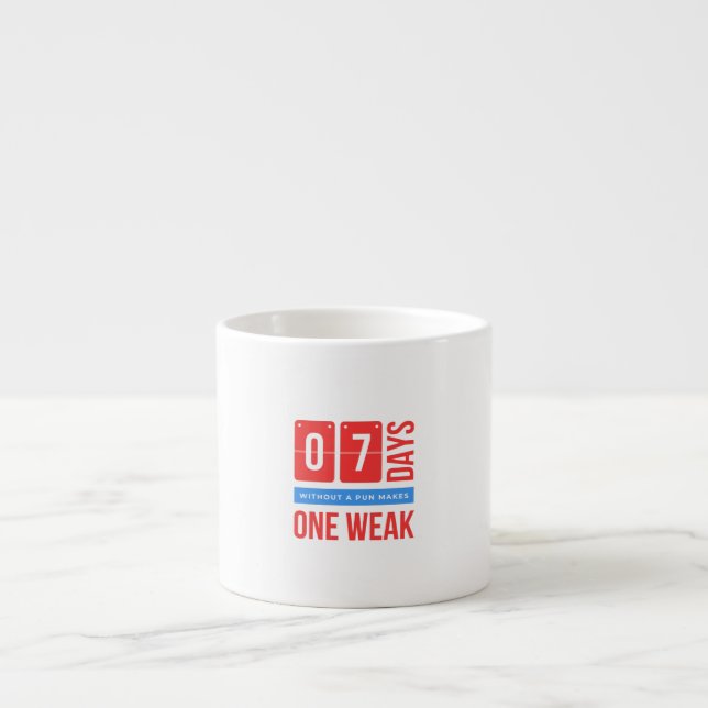 7 dagar utan en pun gör en svag espressomugg (Framsidan)