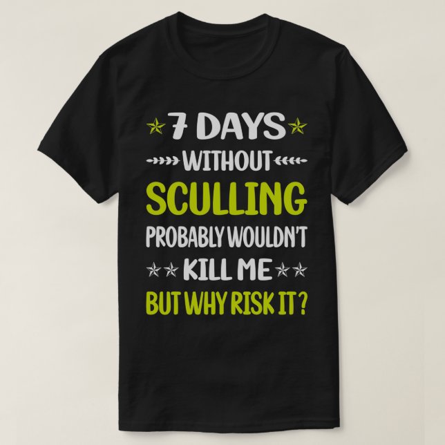 7 dagar utan gallring t shirt (Design framsida)