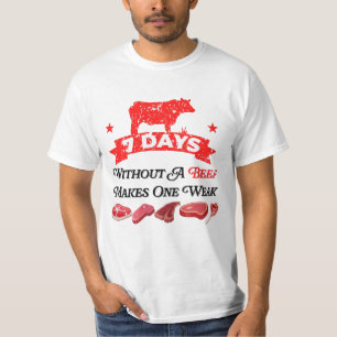 7 dagar utan nötkött blir en svaghet t shirt