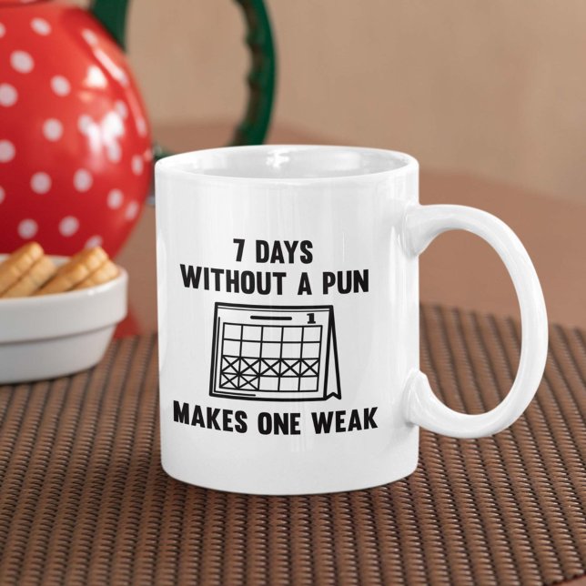 7 dagar utan Pun Kaffemugg (7 Days Without A Pun Mug)