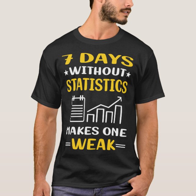 7 dagar utan statistik t shirt (Framsida)