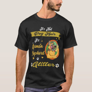 7 Det är inte hundhår Det är tysk shepherd glitter T Shirt