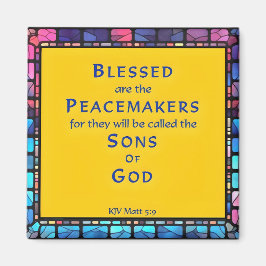 7:e Beatitude from Jesus Sermon on on Mount Magnet