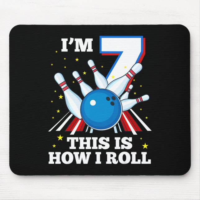 7:e Birthday Bowling jag är 7 Så här är jag Roll F Musmatta (Framsidan)