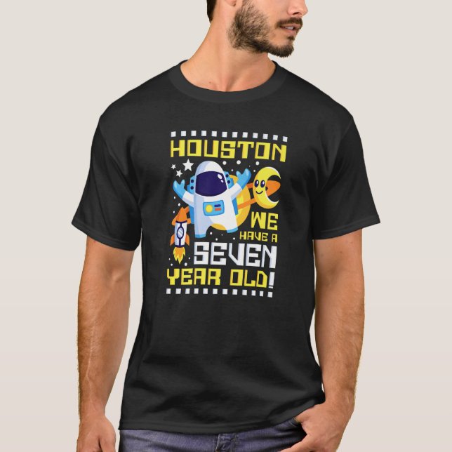 7:e Birthday Houston... Vi har sju år på oss T Shirt (Framsida)