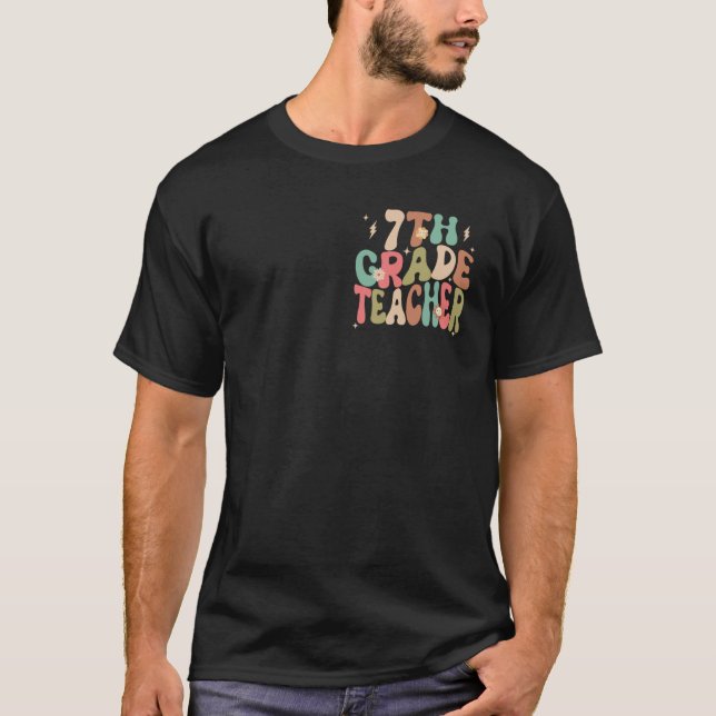 7:e Klass Lärare Groovy Back to school Cute Teach T Shirt (Framsida)