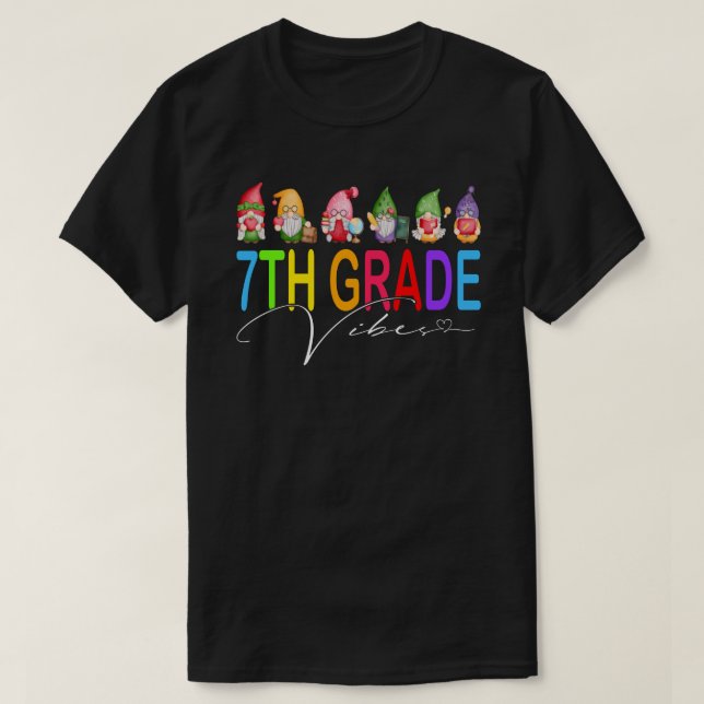 7:e Klass Vibes Back to school Gnomes T Shirt (Design framsida)