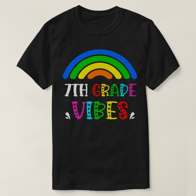 7:e Klass Vibes Rainbow Back to school Kids Teache T Shirt (Design framsida)