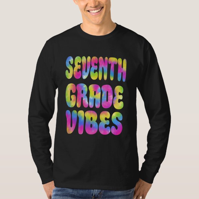 7:e Sjunde Klassens Vibrationer Endast Tillbaka Ti T Shirt (Framsida)