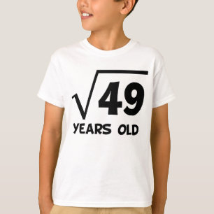 7:efödelsedagen kvadrerar rotar av 49 t shirt