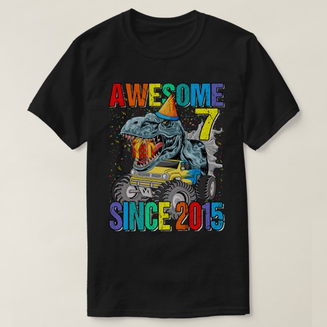 7 Fantastisk sedan 2015 Dinosaur Monster Lastbil 7 T Shirt (Design framsida)