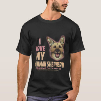 7 Jag älskar min tyska schäferhund Det är människo T Shirt