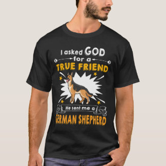 7 Jag ber Gud om en sann vän Han skickade mig en t Shirt
