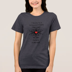 7 ord för ett långt äktenskap tee shirt