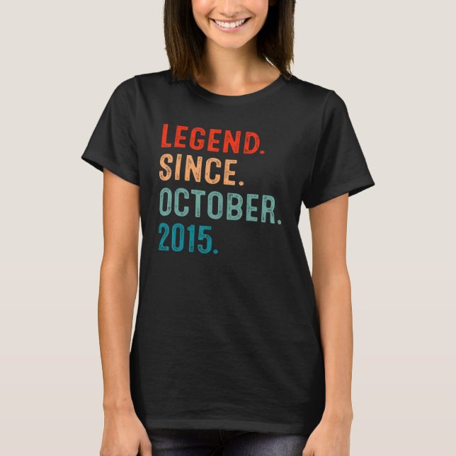 7 Years Old Legend Since October 2015 7th Birthday T Shirt (Framsida)